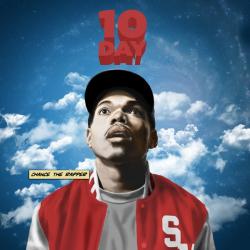 #10Day - Chance The Rapper