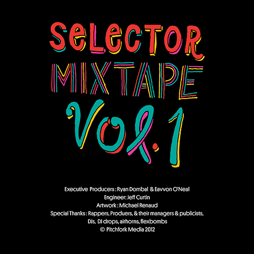 Selector Mixtape Vol. 1 - PitchFork | MixtapeMonkey.com
