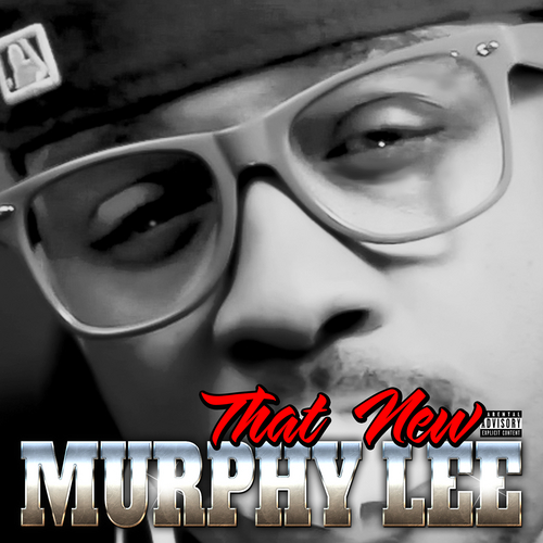 That New Murphy Lee - Murphy Lee | MixtapeMonkey.com