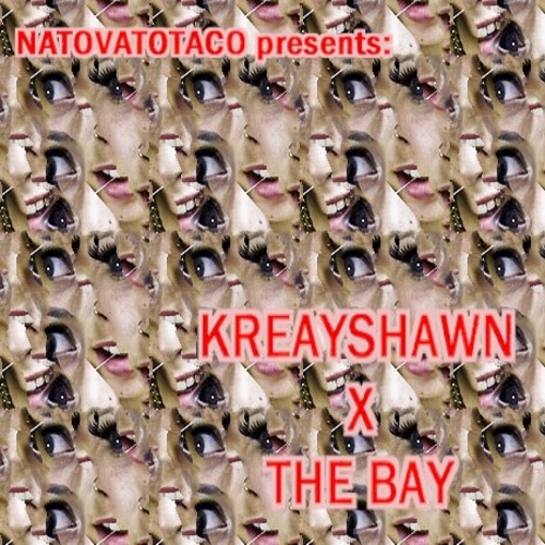 Kreayshawn X The Bay - Kreayshawn X NatoVatoTaco | MixtapeMonkey.com