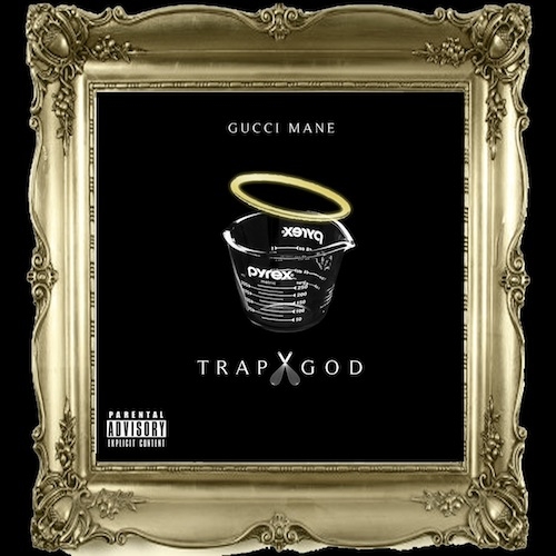 Trap God - Gucci Mane | MixtapeMonkey.com