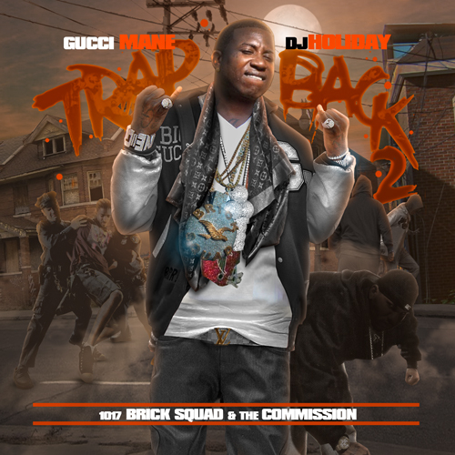 Trap Back 2 - Gucci Mane | MixtapeMonkey.com