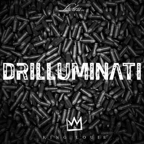 Drilluminati - King Louie | MixtapeMonkey.com