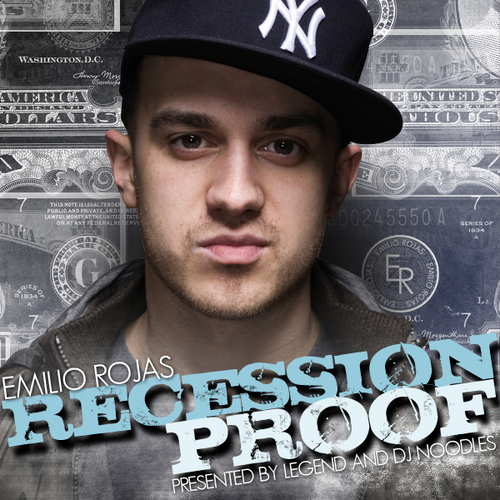 Recession Proof - Emilio Rojas | MixtapeMonkey.com