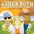 The Greenhouse Effect Vol. 2 - Asher Roth