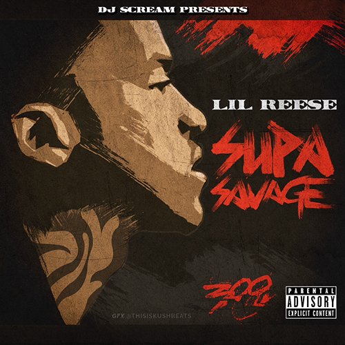 Supa Savage - Lil Reese | MixtapeMonkey.com