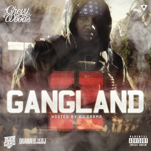 Gang Land 2 - Chevy Woods | MixtapeMonkey.com