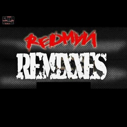 Remixxes - Redman | MixtapeMonkey.com