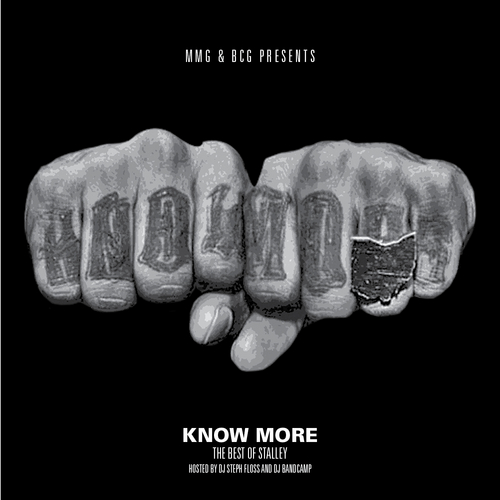 Know More (The Best Of Stalley) - Stalley | MixtapeMonkey.com