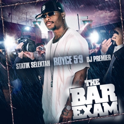 The Bar Exam  - Royce Da 5