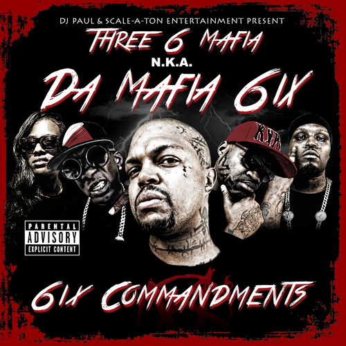6ix Commandments - Da Mafia 6ix | MixtapeMonkey.com