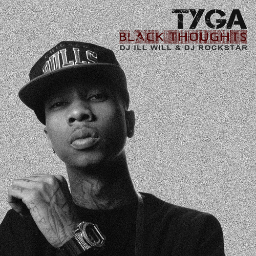Black Thoughts - Tyga | MixtapeMonkey.com