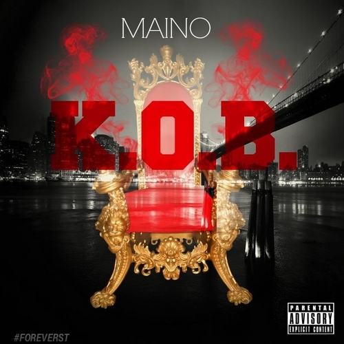 K.O.B. - Maino | MixtapeMonkey.com