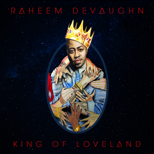 King Of Loveland - Raheem DeVaughn | MixtapeMonkey.com