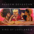 King Of Loveland 2 - Raheem DeVaughn