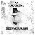 The White Album - Gucci Mane & Peewee Longway