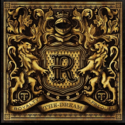 Royalty: The Prequel EP - The Dream | MixtapeMonkey.com