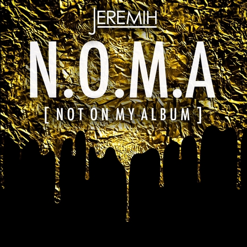N.O.M.A. [Not On My Album] - Jeremih | MixtapeMonkey.com