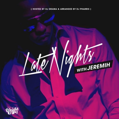 Late Nights With Jeremih - Jeremih | MixtapeMonkey.com
