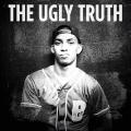 The UGLY Truth - U.G.L.Y.