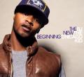 The New Beginning - BJ The Chicago Kid