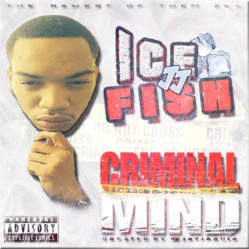 Criminal Mind - IceJJFish | MixtapeMonkey.com