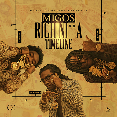 Rich Nigga Timeline - Migos | MixtapeMonkey.com