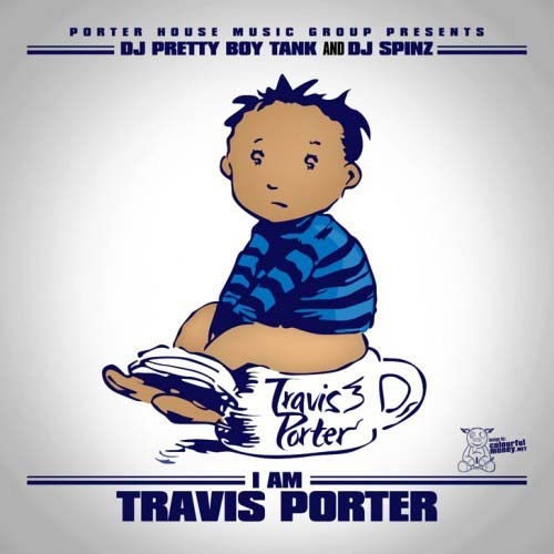 I am Travis Porter  - Travis Porter  | MixtapeMonkey.com