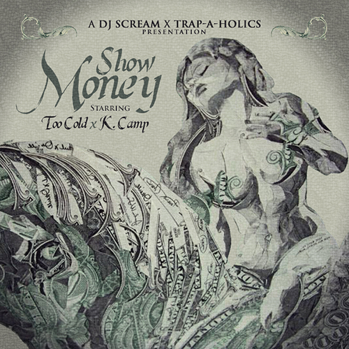 Show Money - Tha Joker & K Camp | MixtapeMonkey.com