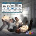 Proud 2 Be A Problem - Travis Porter 