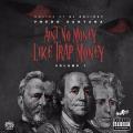 Aint No Money Like Trap Money - Fredo Santana