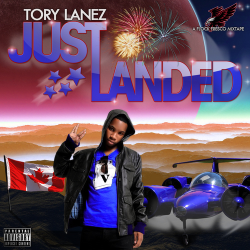 Just Landed - Tory Lanez | MixtapeMonkey.com