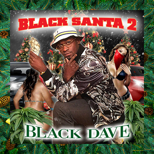 Black Santa 2 - Black Dave | MixtapeMonkey.com