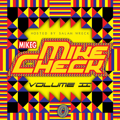 Mike Check II - Mike G | MixtapeMonkey.com