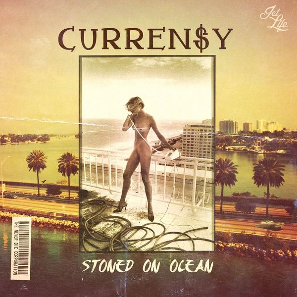 Stoned On Ocean - Curren$y | MixtapeMonkey.com