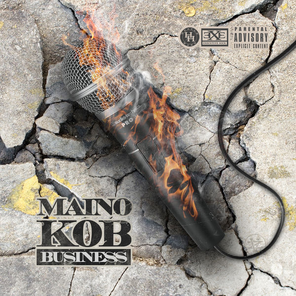 K.O.B. Business Mixtape - Maino | MixtapeMonkey.com