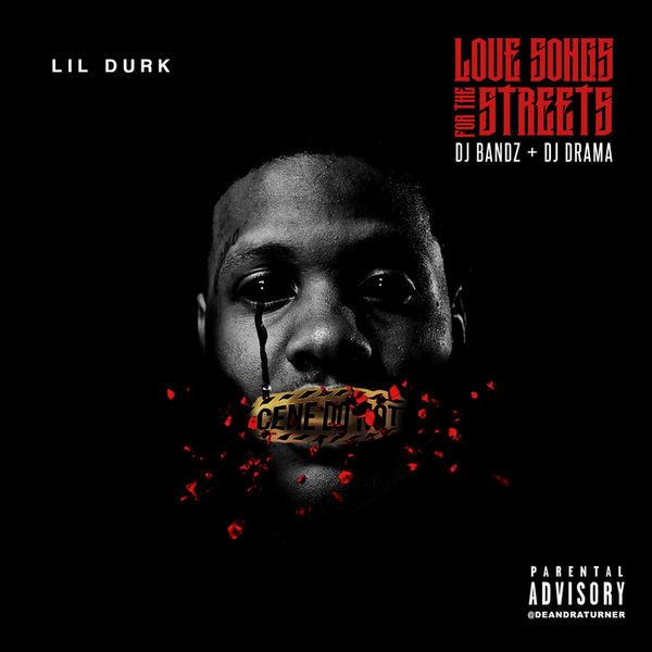 Love Songs For The Streets - Lil Durk | MixtapeMonkey.com