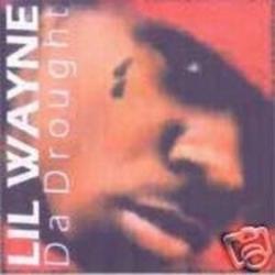 Da Drought - Lil Wayne