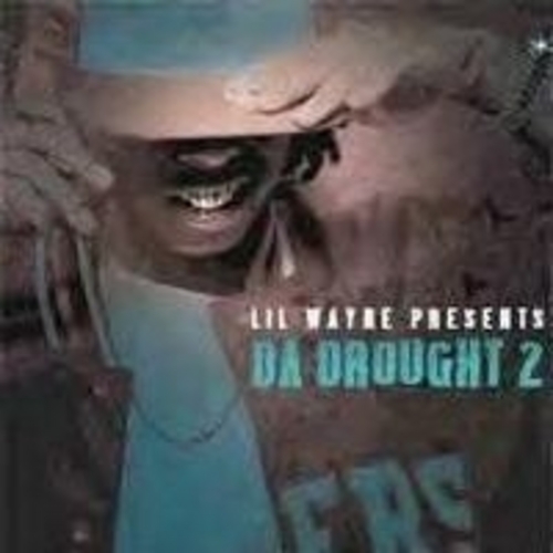 Da Drought 2 - Lil Wayne | MixtapeMonkey.com