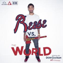Reese Vs The World - Reese LaFlare