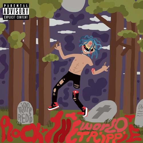 Rock The World Trippie (xxxxx) - Trippie Redd | MixtapeMonkey.com