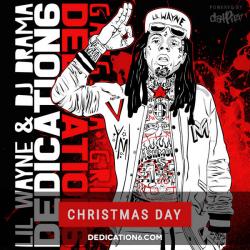 Dedication 6 - Lil Wayne