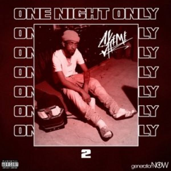 One Night Only - Skeme | MixtapeMonkey.com