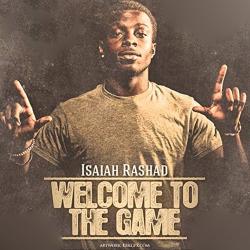Welcome To The Game - Isaiah Rashad