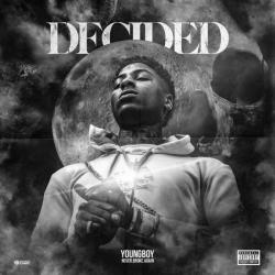 Decided - NBA Youngboy