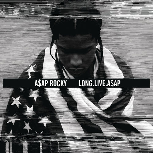 LONG.LIVE.A$AP - A$AP Rocky | MixtapeMonkey.com