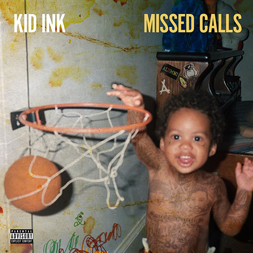 Missed Calls - Kid Ink | MixtapeMonkey.com
