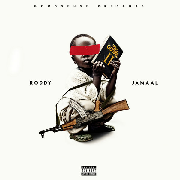 Hood Gospel 2 - Young Roddy x Jamaal | MixtapeMonkey.com