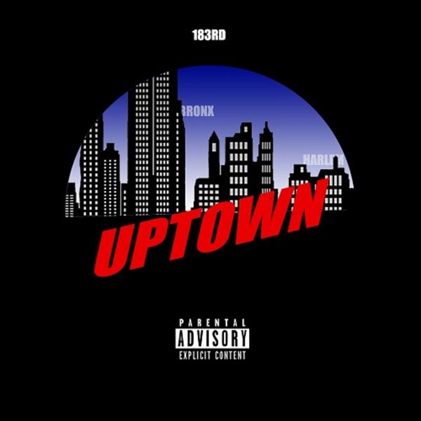 Uptown - Smoke DZA x 183rd | MixtapeMonkey.com