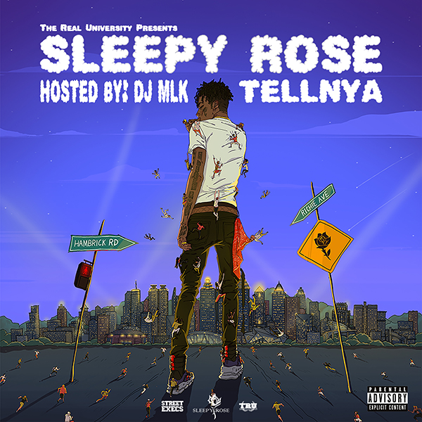 Tellnya - Sleepy Rose | MixtapeMonkey.com
